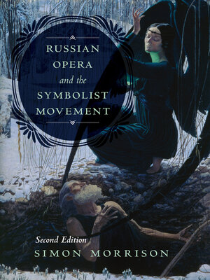 cover image of Russian Opera and the Symbolist Movement